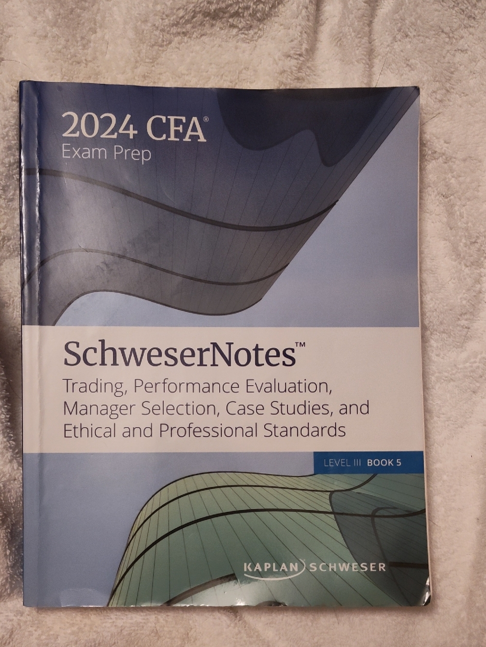 SchweserNotes 2024 CFA Exam Prep Level III Book 5